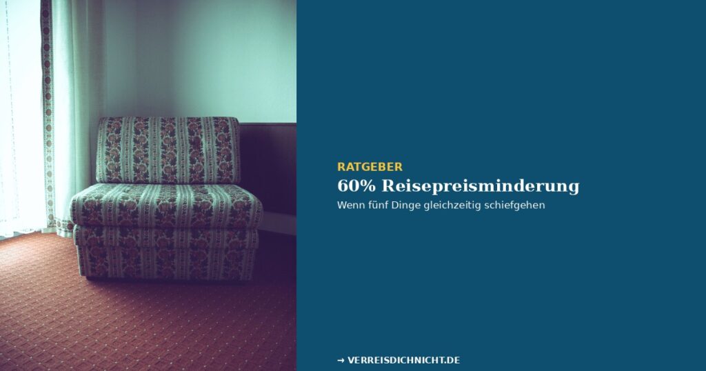 60 Prozent Reisepreisminderung – altmodischer Sessel mit Blumenmuster in einem Hotelzimmer
