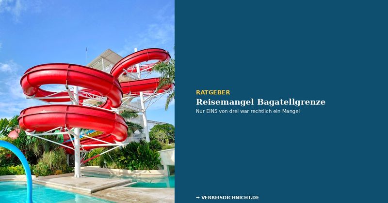 Reisemangel Bagatellgrenze – rote Wasserrutsche im Hotelresort